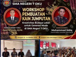 SMAN 7 OKU Gelar Workshop, Kreativitas Budaya Lokal Untuk Generasi Muda di SMA Negeri 7 OKU